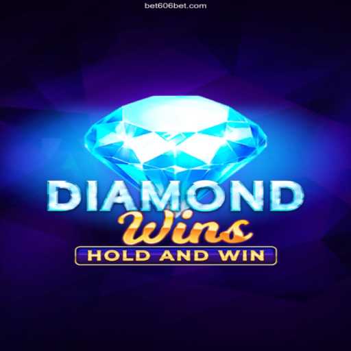 Explore the Thrilling World of DiamondWins with 606 Bet: Brazil's Most Trusted Casino