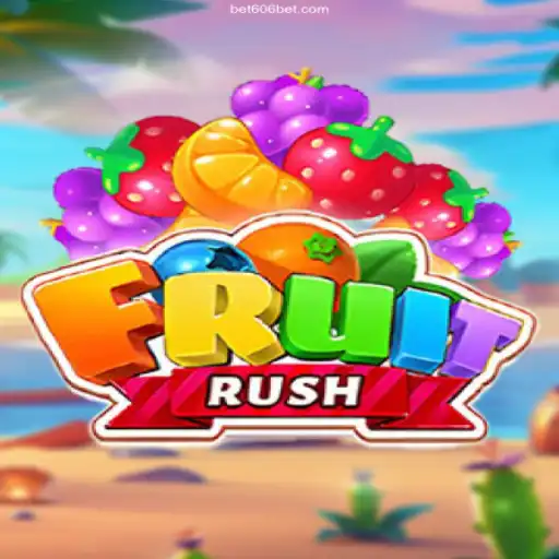 Exploring FruitRush: The Thrilling Game Experience with Trusted 606 Bet