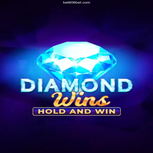 Explore the Thrilling World of DiamondWins with 606 Bet: Brazil's Most Trusted Casino